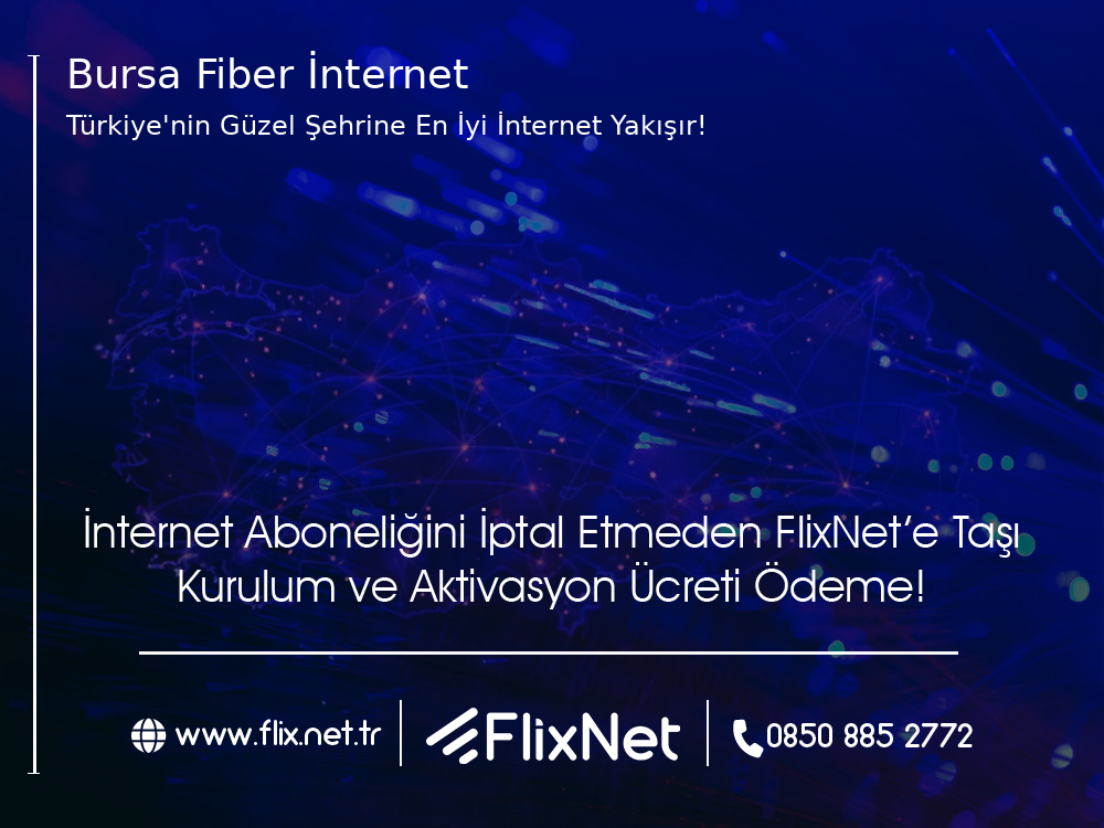 Bursa  Fiber İnternet