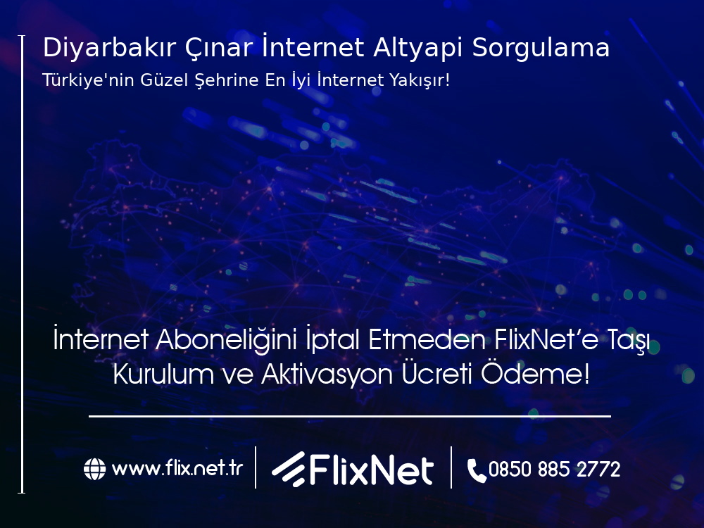Diyarbakır Çınar İnternet Altyapı Sorgulama