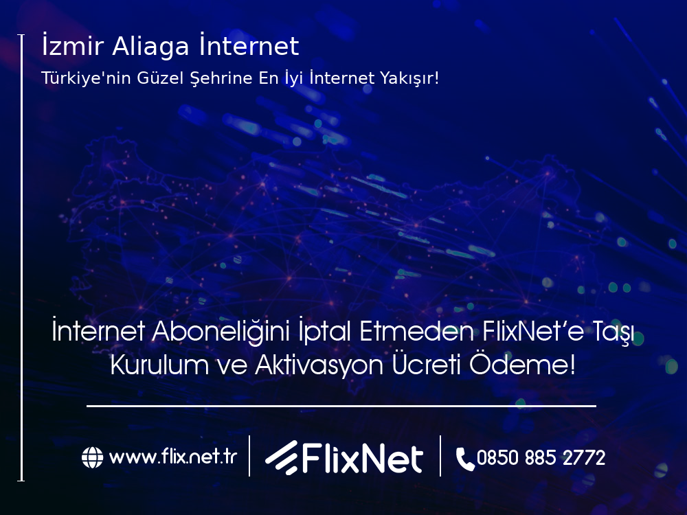 İzmir Aliağa İnternet