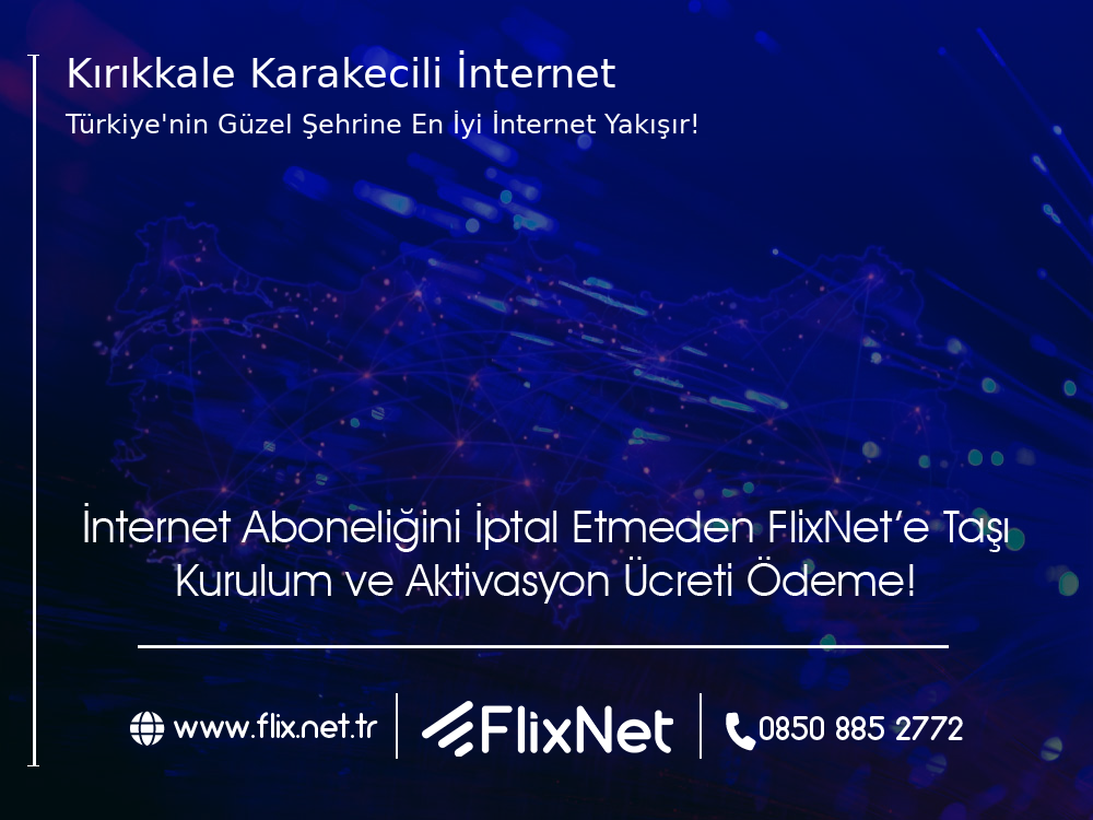 Kırıkkale Karakeçili İnternet