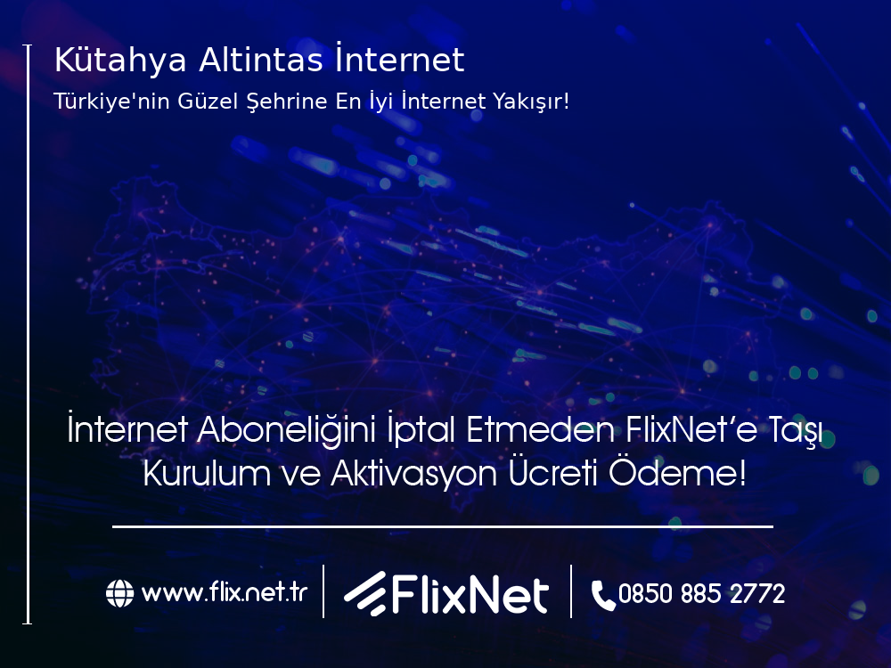 Kütahya Altıntaş İnternet