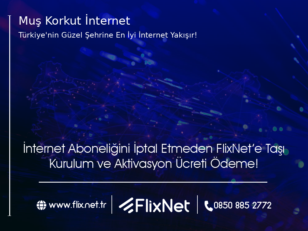 Muş Korkut İnternet