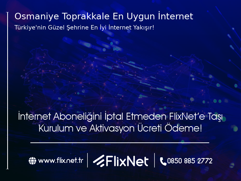 Osmaniye Toprakkale En Uygun İnternet