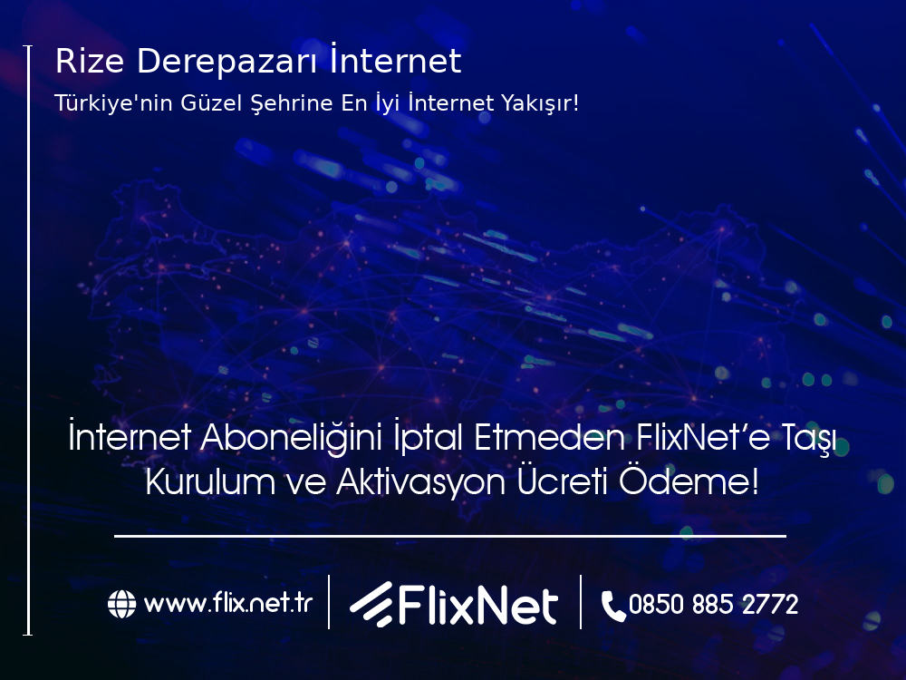 Rize Derepazarı İnternet