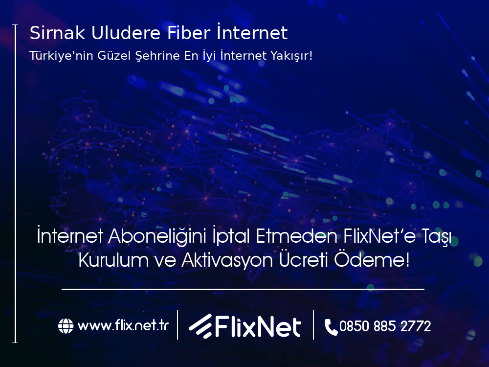 Şırnak Uludere Fiber İnternet