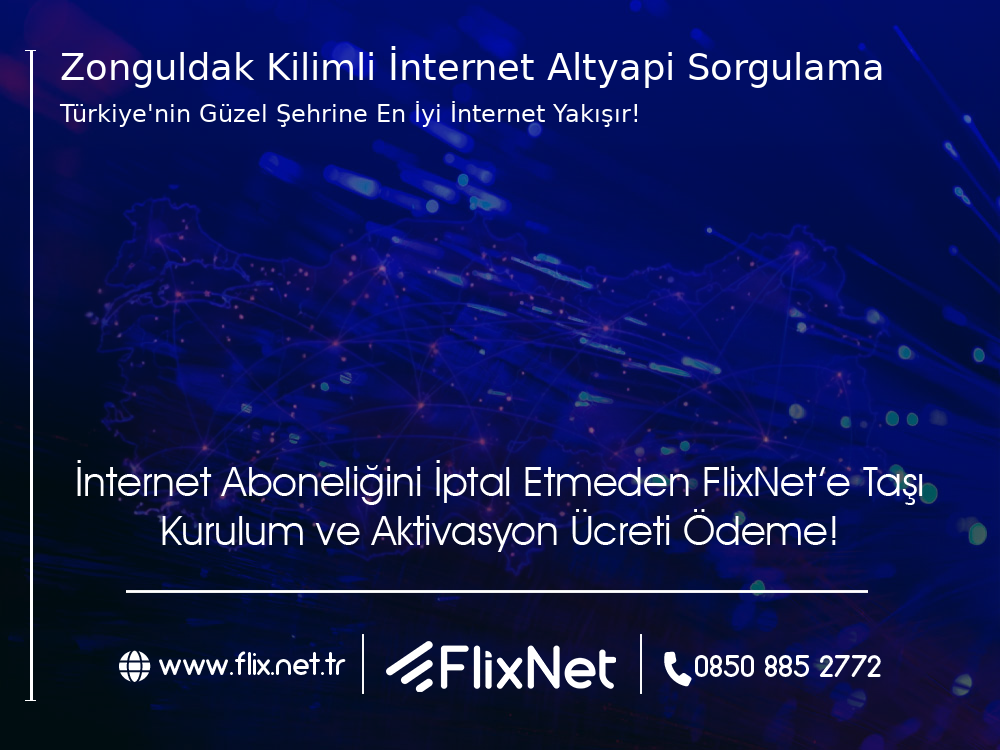 Zonguldak Kilimli İnternet Altyapı Sorgulama